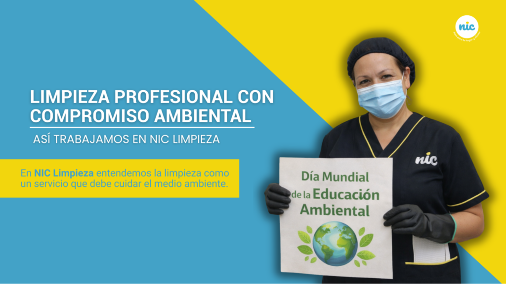 Limpieza profesional con compromiso ambiental:así trabajamos en NIC Limpieza